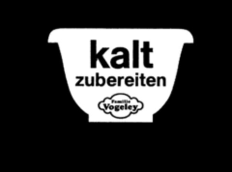 kalt zubereiten Familie Vogeley Logo (DPMA, 15.11.1993)