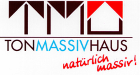 TM TONMASSIVHAUS natürlich massiv! Logo (DPMA, 27.01.2000)