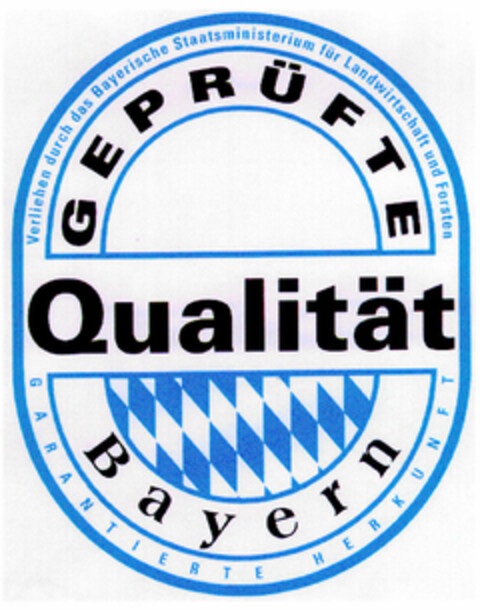 GEPRÜFTE Qualität Bayern Logo (DPMA, 09/13/2001)