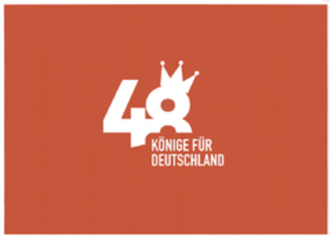 48 KÖNIGE FÜR DEUTSCHLAND Logo (DPMA, 11/27/2019)