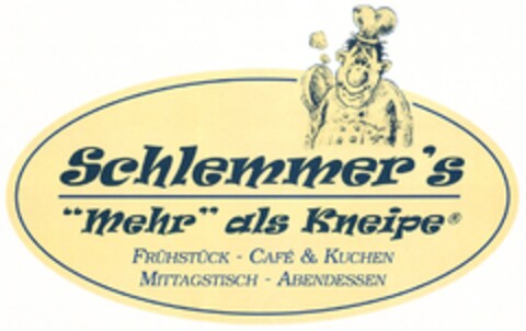 Schlemmer's "mehr" als Kneipe FRÜHSTÜCK - CAFE & KUCHEN MITTAGSTISCH - ABENDESSEN Logo (DPMA, 30.10.2007)