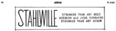 STAHLWILLE  STRONGER THAN ANY BOLT STRÄKER ALS JEDE SCHRAUBE STRONGER THAN ANY SCREW Logo (DPMA, 19.02.1955)