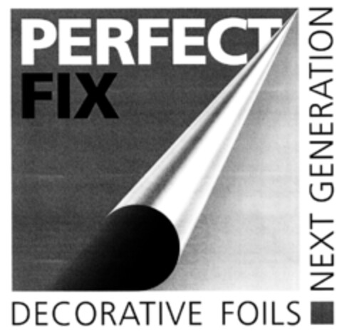 PERFECT FIX DECORATIVE FOILS NEXT GENERATION Logo (DPMA, 18.01.2010)