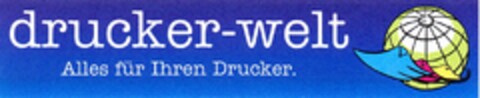 drucker-welt Alles für Ihren Drucker. Logo (DPMA, 07.02.2014)