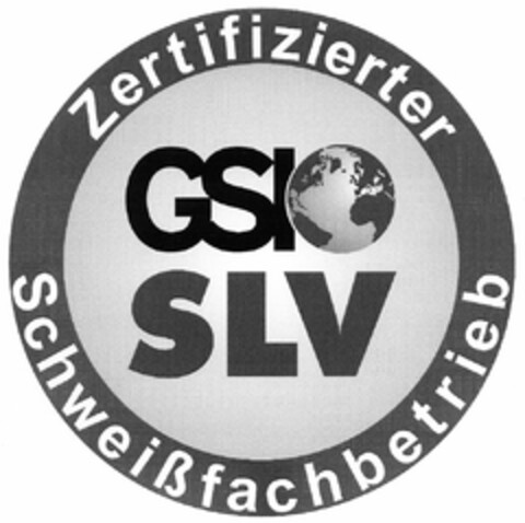 Zertifizierter Schweißfachbetrieb GSI SLV Logo (DPMA, 10/19/2005)