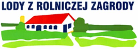 LODY Z ROLNICZEJ ZAGRODY Logo (DPMA, 12.05.2005)