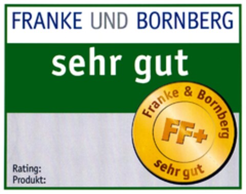 FRANKE UND BORNBERG sehr gut Logo (DPMA, 18.12.2006)