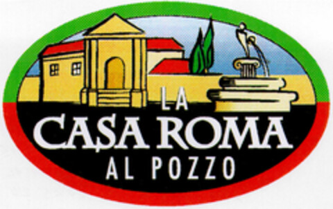 LA CASA ROMA AL POZZO Logo (DPMA, 07.08.1997)