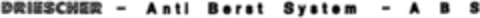 DRIESCHER-ANTI BERST Logo (DPMA, 28.10.1991)
