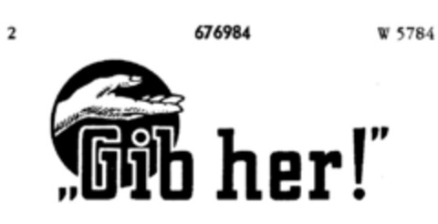 "Gib her !" Logo (DPMA, 13.09.1954)