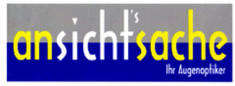 ansicht'ssache Ihr Augenoptiker Logo (DPMA, 02.10.2000)