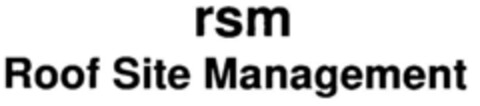 rsm Roof Site Management Logo (DPMA, 16.03.2001)