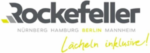 Rockefeller NÜRNBERG HAMBURG BERLIN MANNHEIM Lächeln inklusive! Logo (DPMA, 07.12.2020)