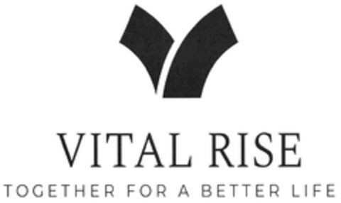 VITAL RISE TOGETHER FOR A BETTER LIFE Logo (DPMA, 10.11.2023)