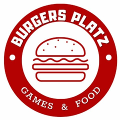 BURGERS PLATZ GAMES & FOOD Logo (DPMA, 07/22/2024)