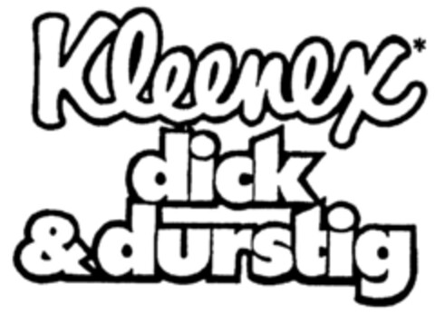 Kleenex dick & durstig Logo (DPMA, 23.04.1990)