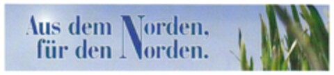 Aus dem Norden, für den Norden. Logo (DPMA, 14.11.2008)