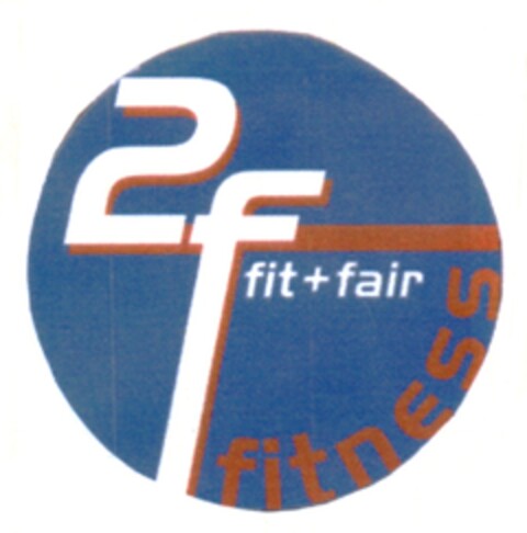 2F fit + fair fitness Logo (DPMA, 30.06.2009)