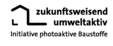 L zukunftsweisend umweltaktiv Initiative photoaktive Baustoffe Logo (DPMA, 06.12.2010)