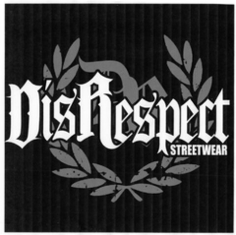DisRespect STREETWEAR Logo (DPMA, 02.03.2013)