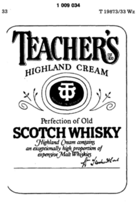 TEACHER`S HIGHLAND CREAM Logo (DPMA, 11/07/1979)