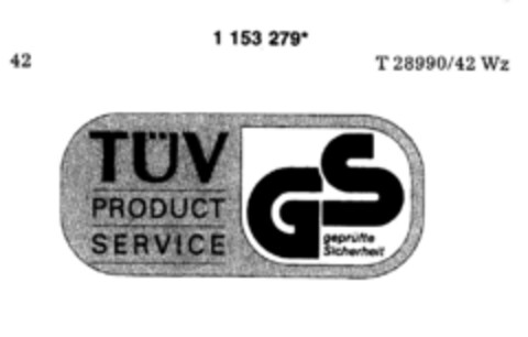 TÜV PRODUCT SERVICE GS geprüfte Sicherheit Logo (DPMA, 01.06.1989)