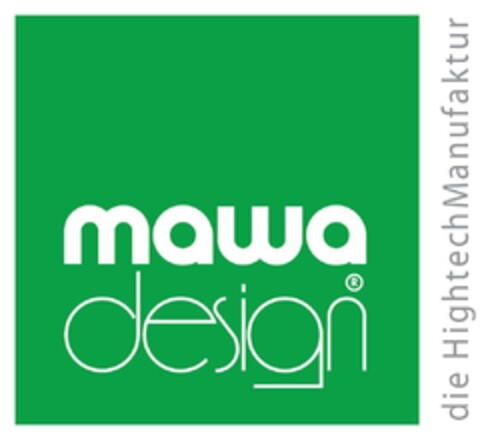 mawa-design die HightechManufaktur Logo (DPMA, 13.05.2011)