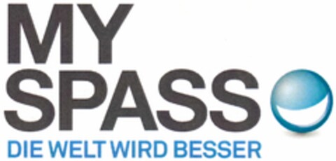 MY SPASS DIE WELT WIRD BESSER Logo (DPMA, 17.09.2013)