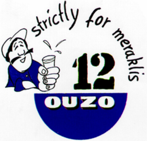 strictly for meraklis OUZO 12 Logo (DPMA, 24.05.1996)