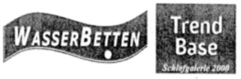 WASSERBETTEN Trend Base Schlafgalerie 2000 Logo (DPMA, 24.08.1999)