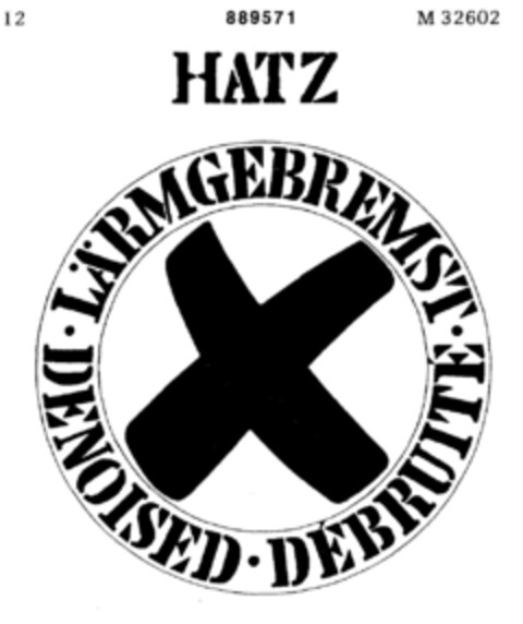 HATZ LÄRMGEBREMST DENOISED DEBRUITE Logo (DPMA, 19.03.1970)
