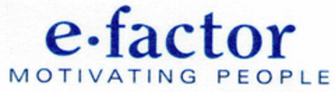 e-factor MOTIVATING PEOPLE Logo (DPMA, 18.01.2000)