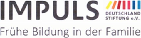 IMPULS DEUTSCHLAND STIFTUNG e.V. Frühe Bildung in der Familie Logo (DPMA, 28.07.2016)
