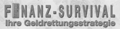 FINANZ-SURVIVAL Ihre Geldrettungsstrategie Logo (DPMA, 12.09.2016)