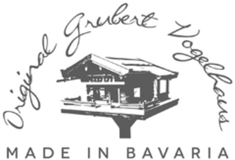 Original Grubert Vogelhaus MADE IN BAVARIA Logo (DPMA, 12/01/2020)