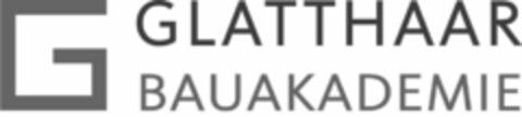 G GLATTHAAR BAUAKADEMIE Logo (DPMA, 18.01.2021)