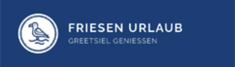 FRIESEN URLAUB GREETSIEL GENIESSEN Logo (DPMA, 01.02.2022)