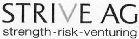 STRIVE AG strength-risk-venturing Logo (DPMA, 14.09.2005)