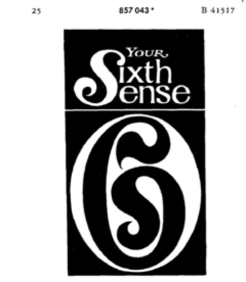 YOUR Sixth Sense Logo (DPMA, 07.12.1968)