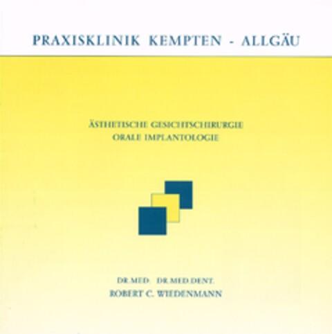 PRAXISKLINIK KEMPTEN - ALLGÄU ÄSTHETISCHE GESICHTSCHIRURGIE ORALE IMPLANTOLOGIE Logo (DPMA, 13.02.2007)