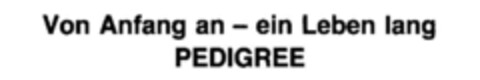 Von Anfang an - ein Leben lang PEDIGREE Logo (DPMA, 25.09.1989)