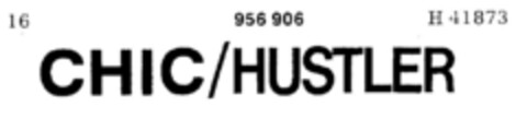 CHIC/HUSTLER Logo (DPMA, 08.06.1976)