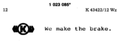 K We make the brake. Logo (DPMA, 09.06.1981)