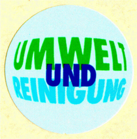 UMWELT UND REINIGUNG Logo (DPMA, 09/18/1992)