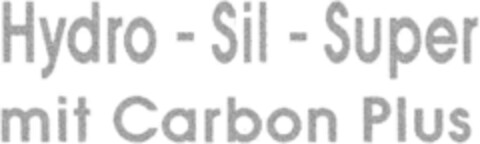 Hydro - Sil - Super mit Carbon Plus Logo (DPMA, 03/12/1993)