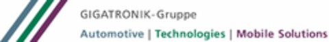 GIGATRONIK-Gruppe Automotive Technologies Mobile Solutions Logo (DPMA, 03.08.2012)