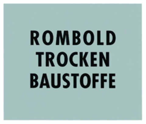 ROMBOLD TROCKEN BAUSTOFFE Logo (DPMA, 01.04.2019)