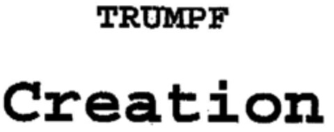 TRUMPF Creation Logo (DPMA, 07.06.2002)