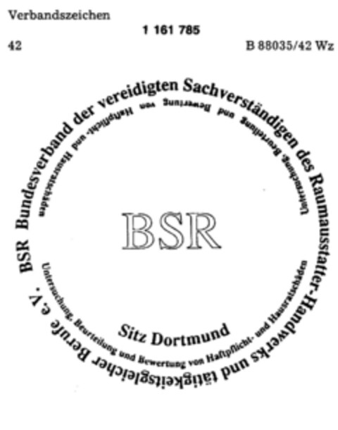 BSR Bundesverband der vereidigten Sachverständigen des Raumausstatter-Handwerks und tätigkeitsgleicher Berufe eV Logo (DPMA, 16.08.1989)