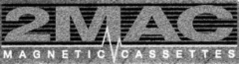 2MAC MAGNETIC CASSETTES Logo (DPMA, 10.06.1992)